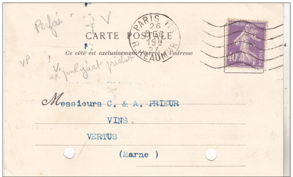 Carte Postale De 1927 Avec N°236 40 Ct Violet Semeuse Perforée PV (Palyart Pichot) Voir Scan.Tb état. - Autres & Non Classés