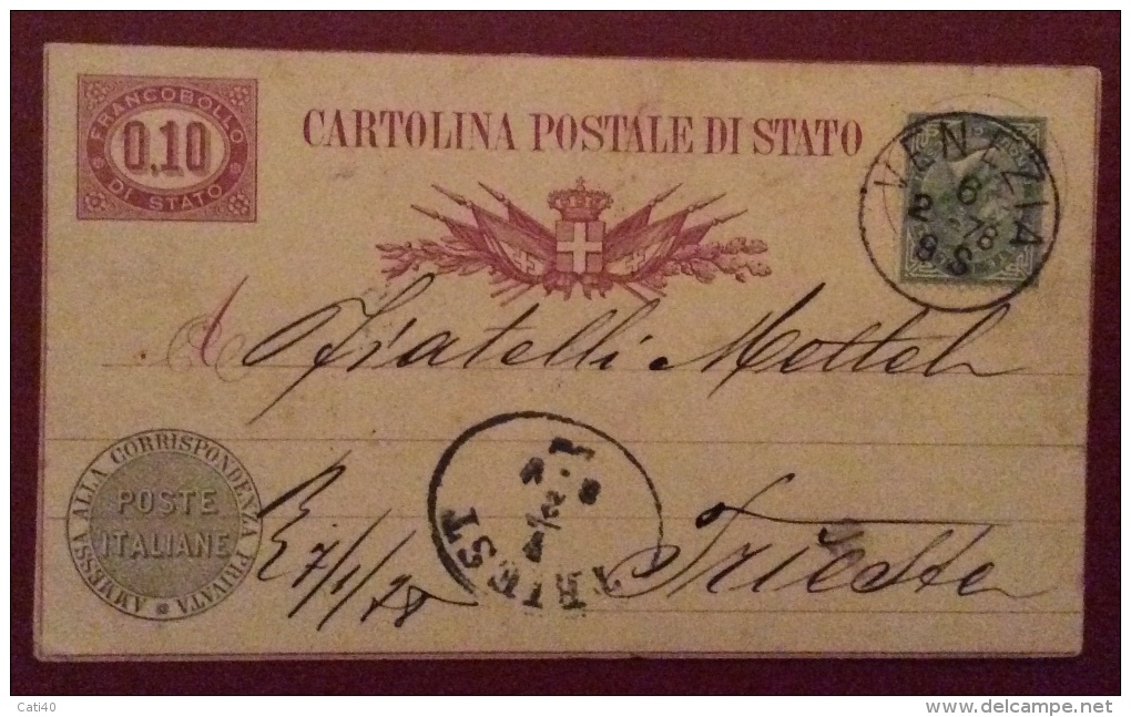 INTERO POSTALE N. 3 CASTOLINA POSTALE DI STATO 10 C.+ 5 C. ANNULLO  VENEZIA  PER TRIESTE - 1878 - Entiers Postaux