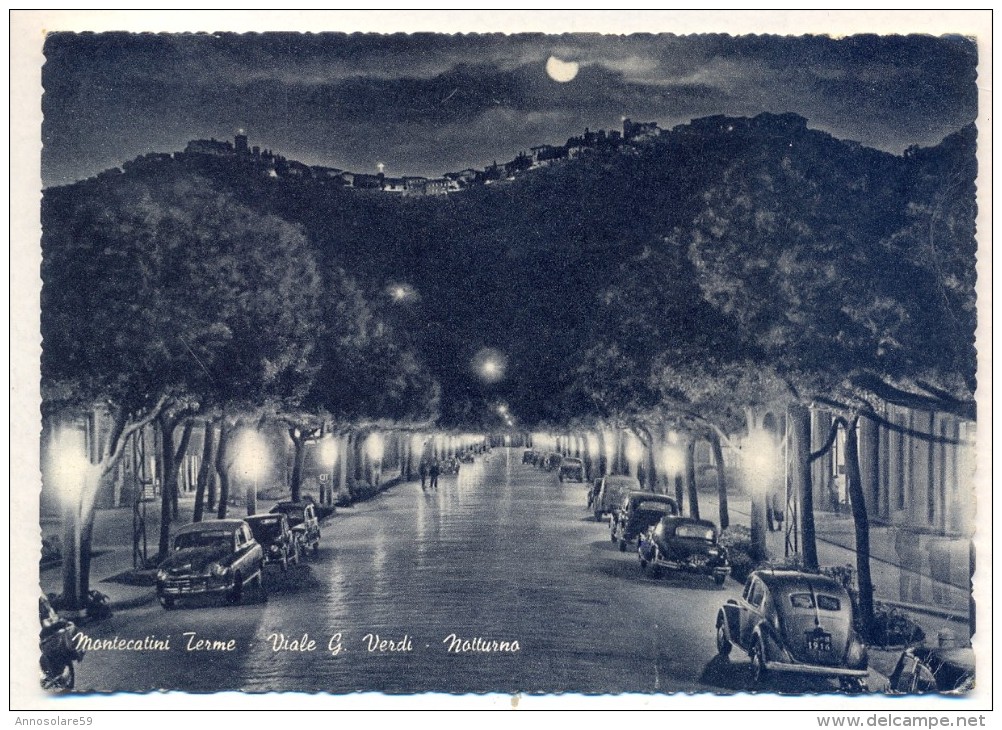 CARTOLINA: MONTECATINI TERME (PT) VIALE G. VERDI - NOTTURNO (AUTO D'EPOCA) - VIAGGIATA - F/G - B/N - LEGGI - Altri & Non Classificati