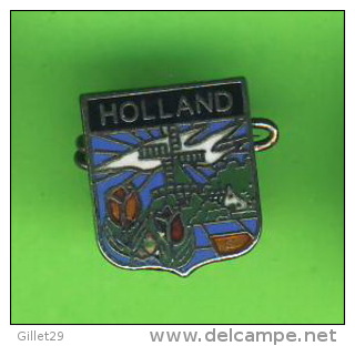 PIN'S - BADGES - PAYS ROYAUME UNI - HOLLAND - BLASON - - Other & Unclassified