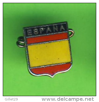 PIN'S - BADGES - PAYS D'EUROPE - ESPANA - - Other & Unclassified