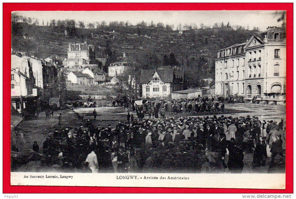 54. Longwy -  Bas.  Arrivée Des  Américains - Longwy