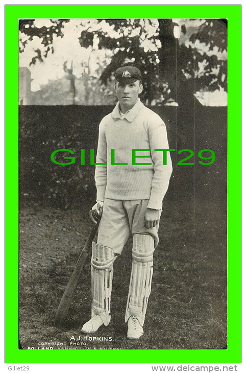 SPORTS, CRICKET - A. J. HOPKINS -  PHOTO, BOLLAND HANWELL, W. &amp; SOUTHALL - TRAVEL IN 1905 - - Cricket