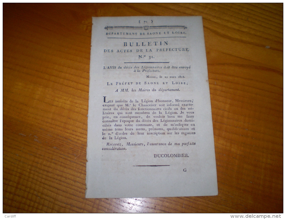 Mâcon 1815 : Décès Légionnaires. Préfet : Retour De L'Empereur Napoléon à Paris. Signalement Déserteurs Infanterie De Li - Documents Historiques