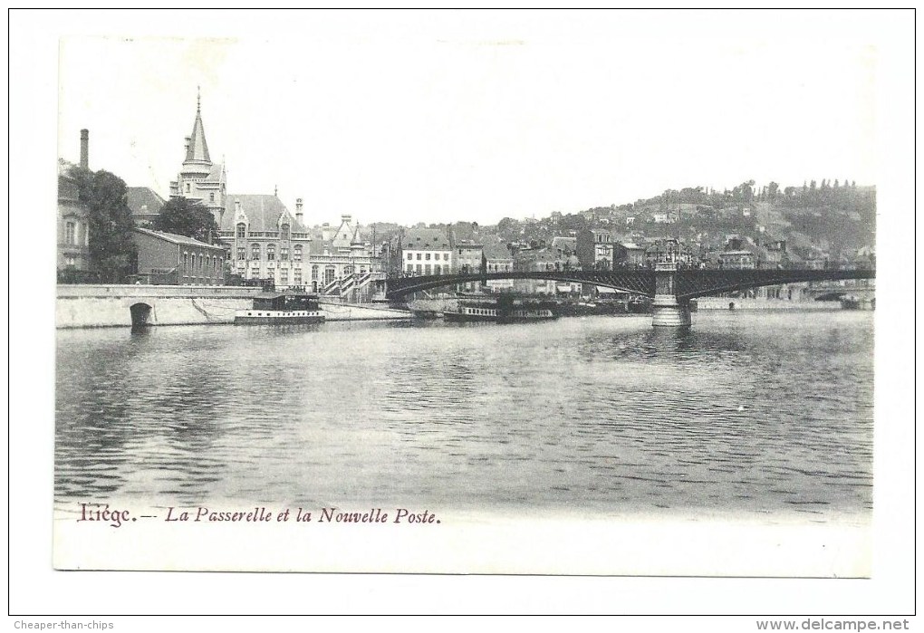 Liege - La Passerelle Et La Nouvelle Post - Dos Simple (C30) - Liège