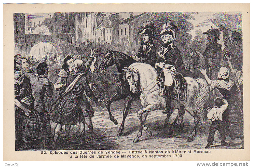 Histoire -  Guerres De Vendée - Militaria - Editeur Chapeau - Généraux Kléber Et Marceau Armée De Mayence à Nantes - Histoire