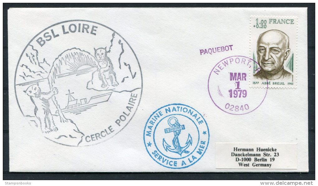 1979 France Antarctic Polar Bear BSL Loire Ship Marine Nationale Newpot Paquebot Cercle Polaire Cover - Polar Ships & Icebreakers
