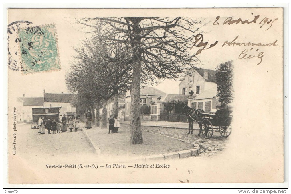 91 - VERT-LE-PETIT - La Place - Mairie Et Ecoles - 1905 - Vert-le-Petit