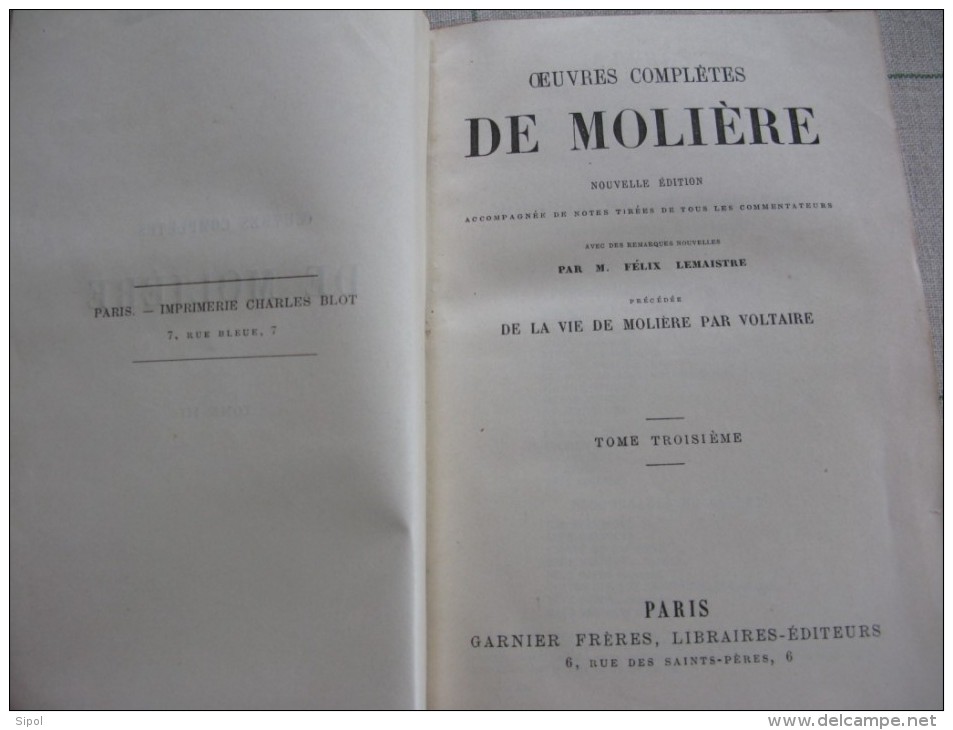 Oeuvres complètes de Molière  3 volumes  Reliés -  Garnier Frères Editeurs Paris Clichés non dans l ordre !!