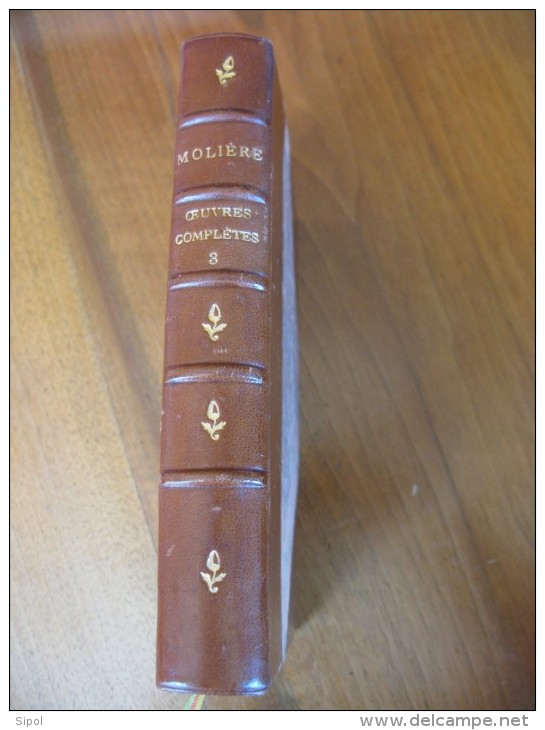 Oeuvres complètes de Molière  3 volumes  Reliés -  Garnier Frères Editeurs Paris Clichés non dans l ordre !!