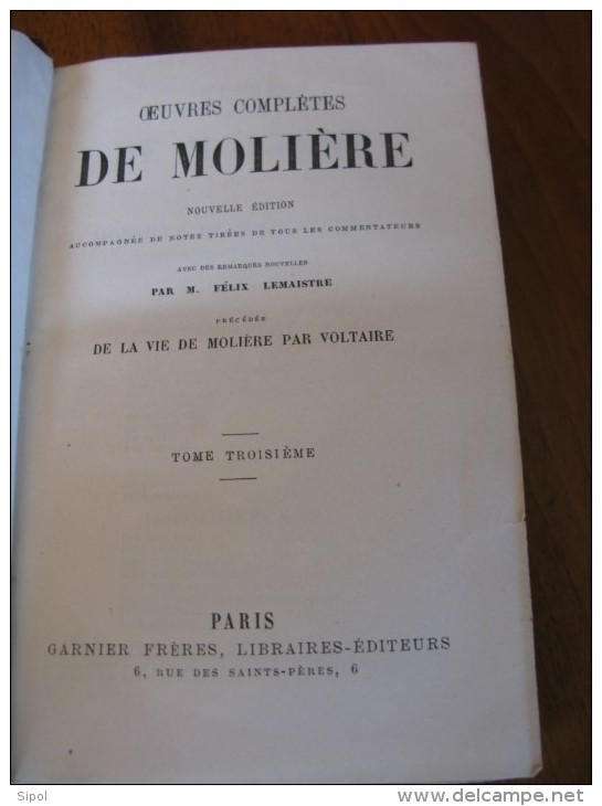 Oeuvres complètes de Molière  3 volumes  Reliés -  Garnier Frères Editeurs Paris Clichés non dans l ordre !!