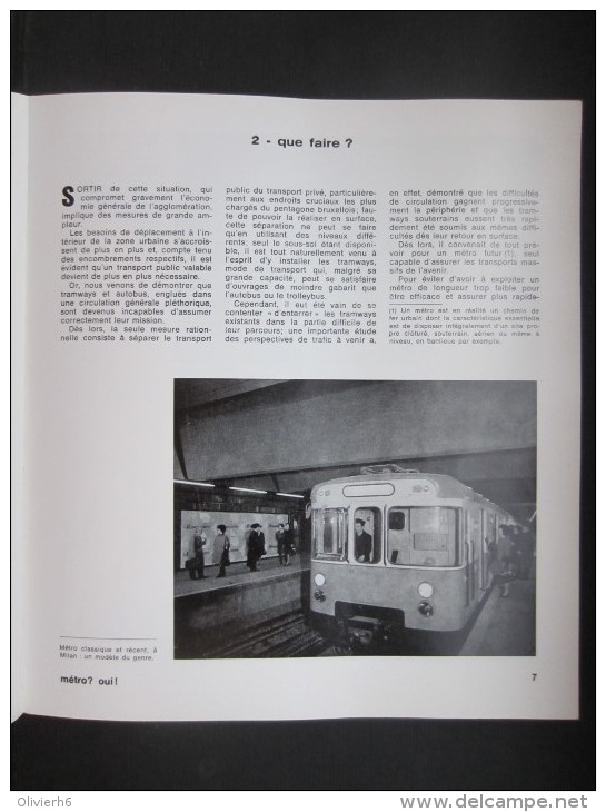 M.I.V.B. - S.T.I.B. (M1531) METRO? OUI! (2 Vues) 1971 Dépliant Avec Photos, Plan, Histoire, Etc - Railway