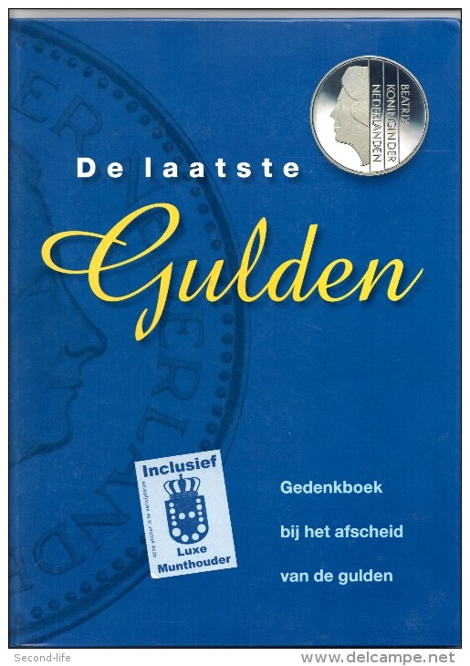 De Laatste Gulden, Gedenkboek Bij Het Afscheid Van De Gulden Met Complete Set Munten In Luxe Munthouder - Verzamelingen