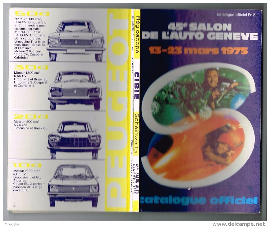 45-e SALON DE L'AUTO GENEVE 13-23 Mars 1975 - Catalogue Officiel + BILLET DE LOTERIE + ABSCHNITT - Voitures