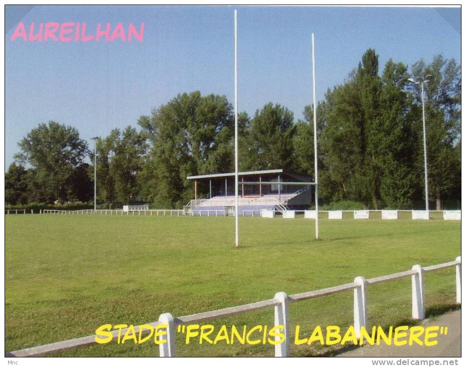 AUREILHAN Stade "Francis Labannère" (65) - Rugby