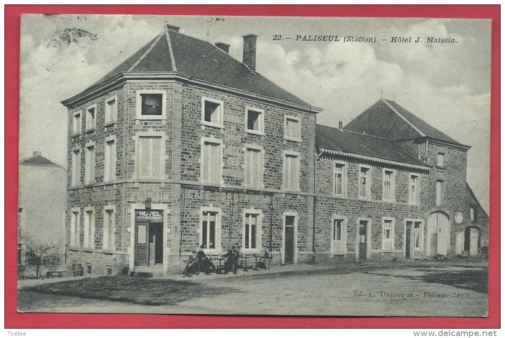 Paliseul ( Station ) - Hôtel J. Maisin - 1910 ( Voir Verso ) - Paliseul