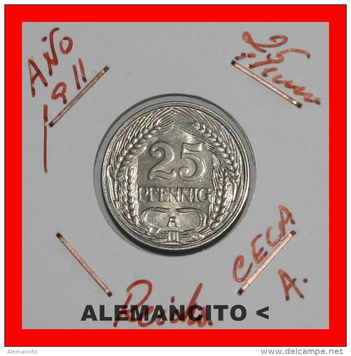 ALEMANIA - IMPÈRIO - 25 Pfn. AÑO 1911-A - 25 Pfennig