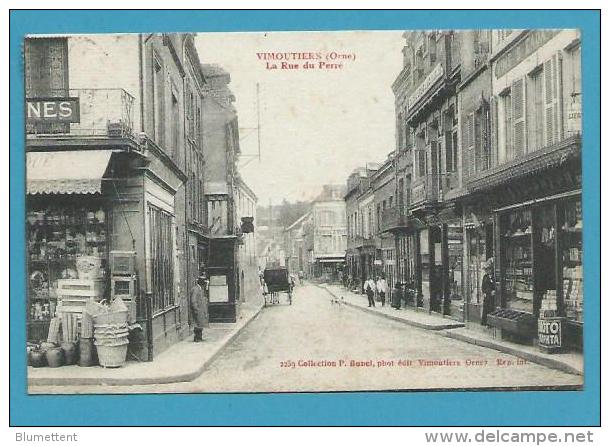 CPA 2259 - Commerces Rue Du Perré VIMOUTIERS 61 - Vimoutiers