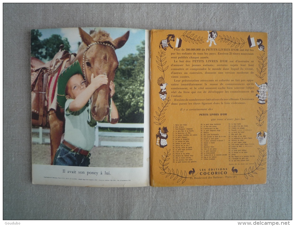 Le poney de Tony W. P. Gottlieb Un petit livre d'or 106 Cocorico 1955 1ère édition. Voir photos.