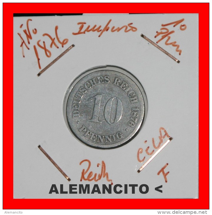 ALEMANIA -  IMPERIO  DEUTSCHES REICH  AÑO  1876-F - 10 Pfennig