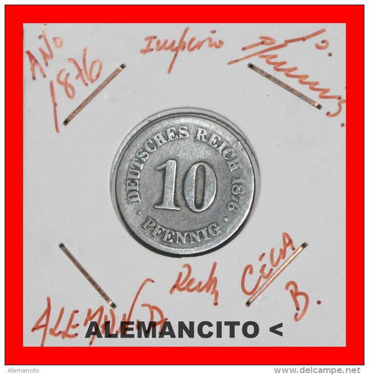 ALEMANIA -  IMPERIO  DEUTSCHES REICH  AÑO  1876-B - 10 Pfennig