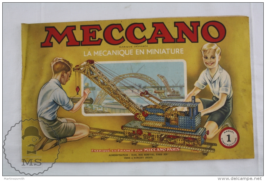 Old 1940´s French Meccano La Mécanique En Miniature. Manuel D´Instructions 1 - Meccano