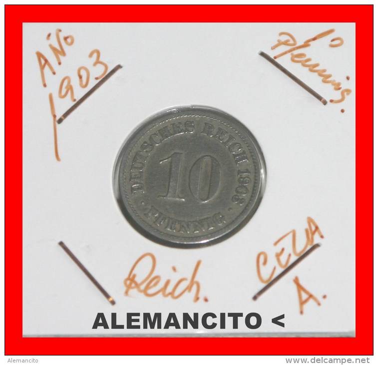 ALEMANIA - IMPERIO  DEUTSCHES REICH  AÑO 1903-A - 10 Pfennig