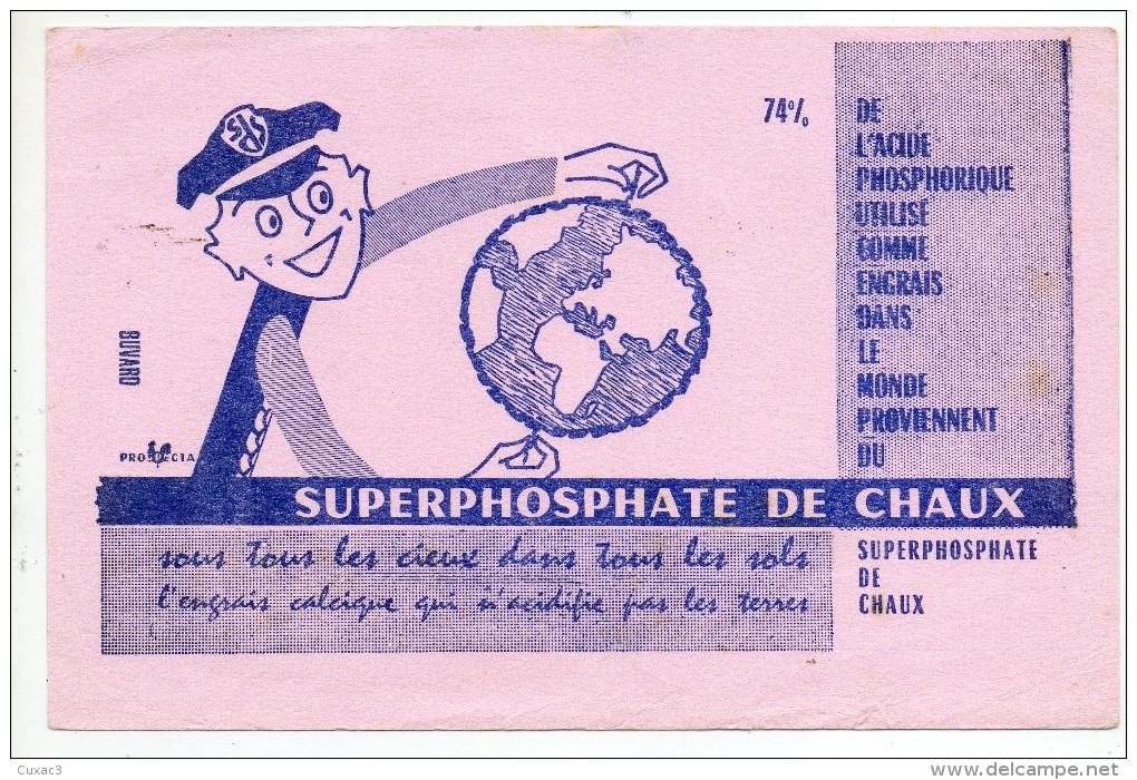 Buvard -le Superphosphate De Chaux - - Agricoltura