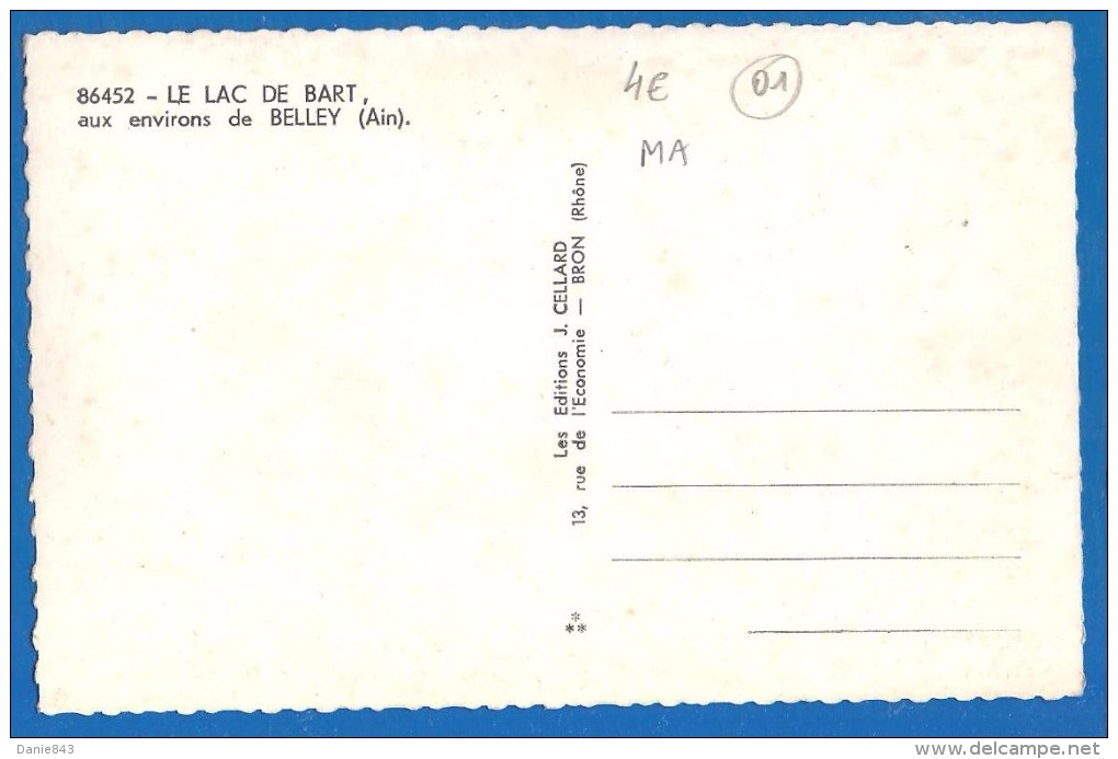CPSM Petit Format - AIN - ENVIRONS BELLEY - LE LAC DE BART - J. Cellard / 86452 - Belley