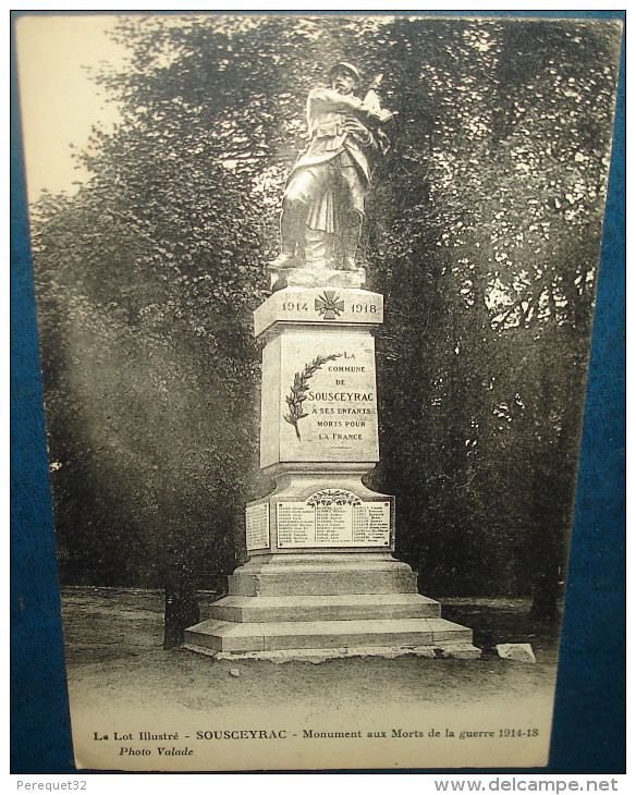 SOUSCEYRAC.Monuments Aux Morts De La Guerre De 1914-18.Cpa,voyagé,be,infime Rousseurs Au Verso - Sousceyrac