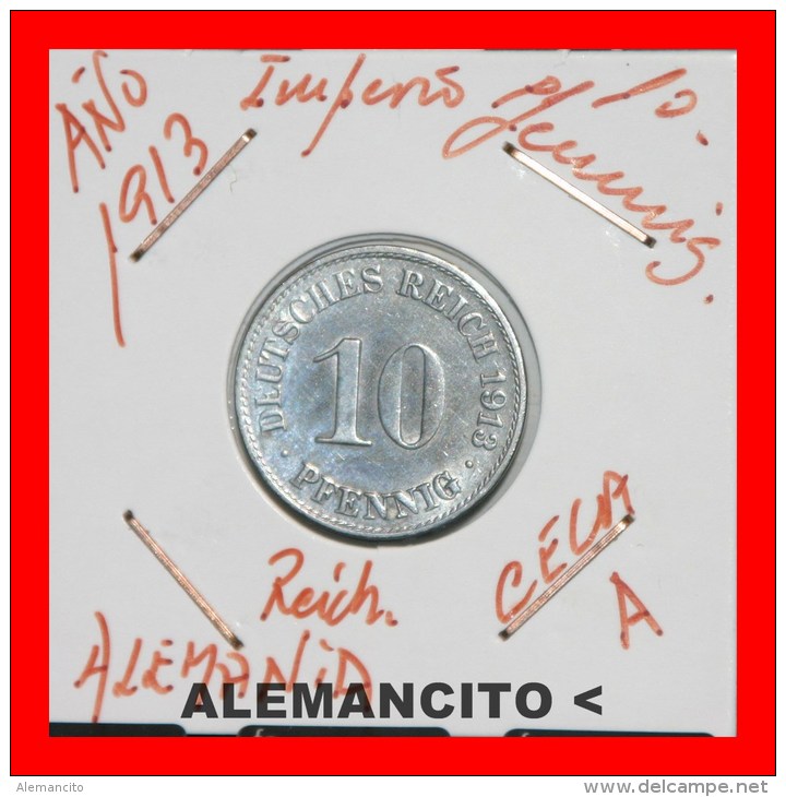 ALEMANIA  -  IMPERIO  -  DEUTSCHES REICH - AÑO 1913-A - 10 Pfennig