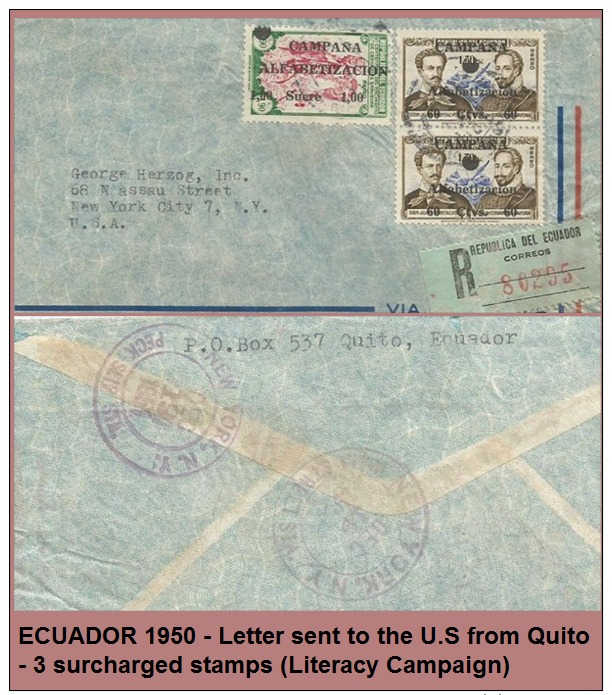 ECUADOR 1950 - Letter Sent To The U.S From Quito - 3 Surcharged Stamps (Literacy Campaign) Over Print - Ecuador