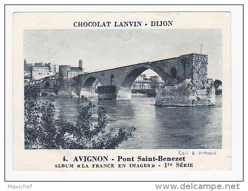 Image Chocolat Lanvin 5.4 X 7.4 - 1er Série, N°4 - Avignon, Pont Saint Benezet - Verso "Crokenler En Voyage" - Collections