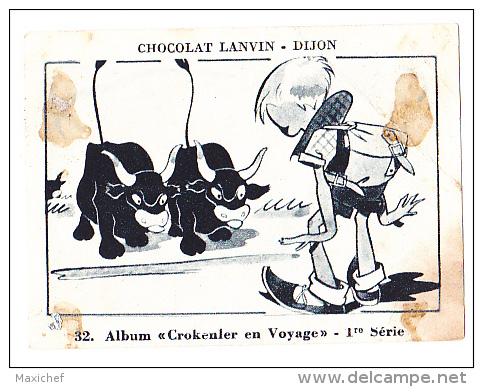 Image Chocolat Lanvin 5.4 X 7.4 - 1er Série, N°32 - Costumes Arlésiens - Verso "Crokenler En Voyage" - Collections