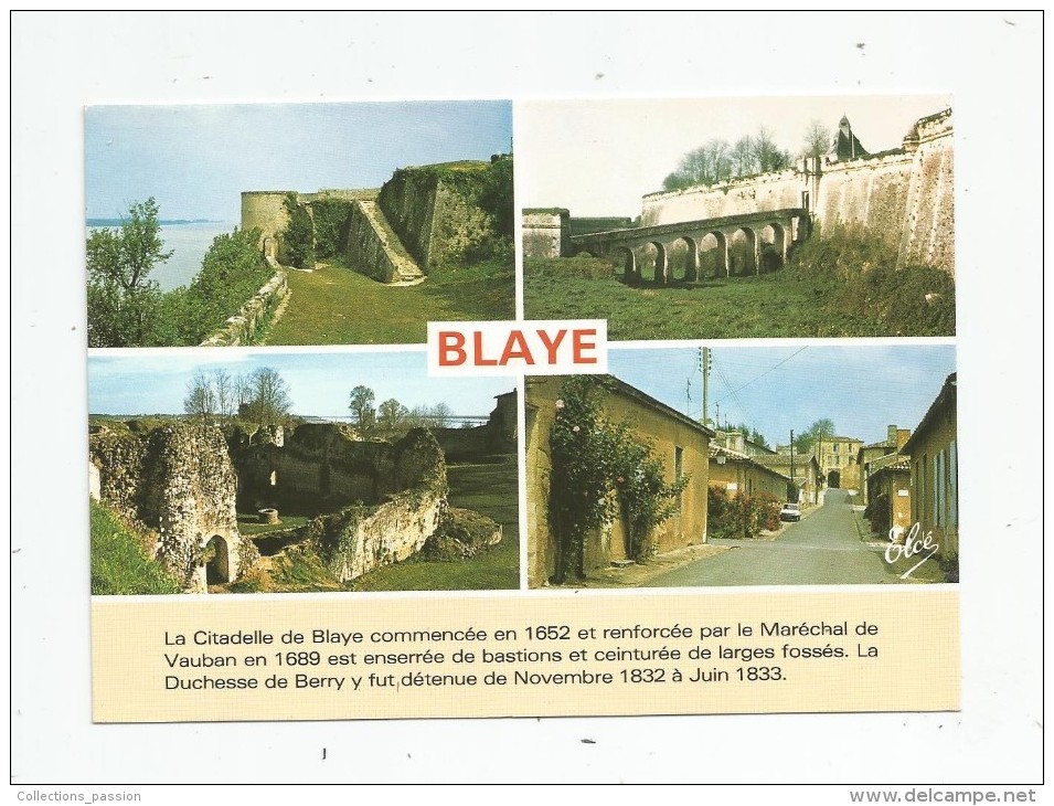 Cp , 33 , BLAYE , Multi Vues , Vierge , La Citadelle , Ed :Elcé 3377 - Blaye
