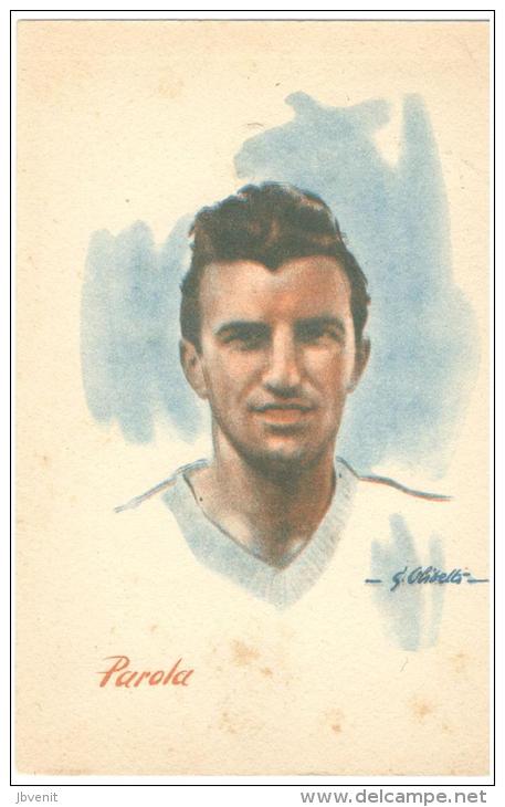 ILLUSTRATORE - G. OLIVETTI -  CALCIO - PAROLA (calciatore) - Timbro FIERA NAZ. VINO LECCE - 1913 - Altri & Non Classificati