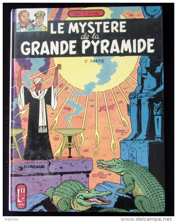 Blake Mortimer Mystere Grande Pyramide 2 Chambre D´Horus Dargaud 1972 TBE - Blake Et Mortimer
