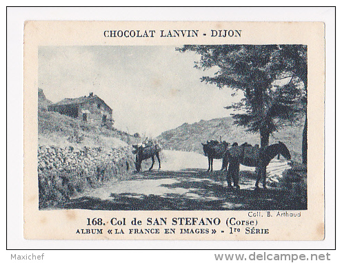 Image Chocolat Lanvin 5.4 X 7.4 - 1er Série, N°168 - Col De San Stefano (Corse) - Verso "Crokenler En Voyage" - Collezioni