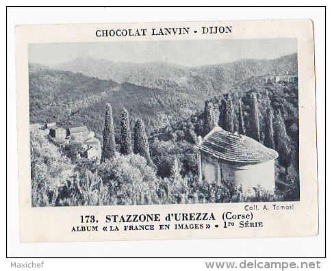 Image Chocolat Lanvin 5.4 X 7.4 - 1er Série, N°173 - Stazzone D'Urezza (Corse) - Verso "Crokenler En Voyage" - Collections