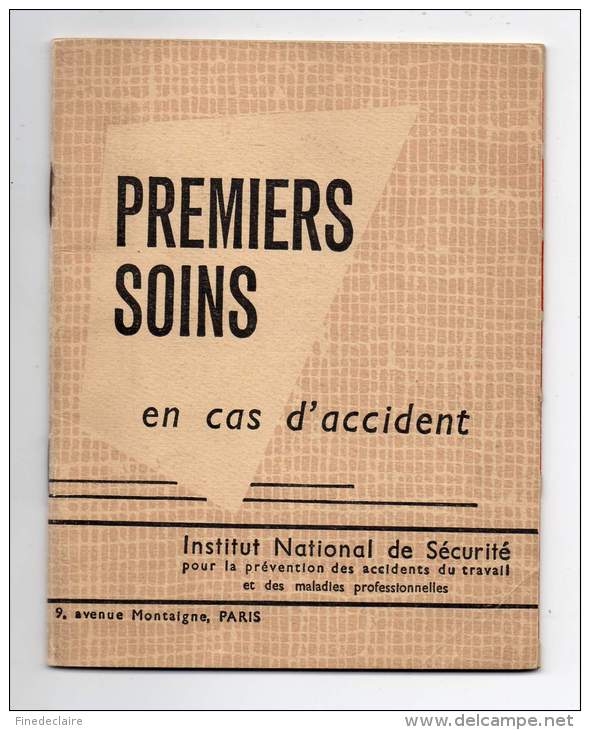 Petit Livret De 31 Pages - Premiers Soins En Cas D'accident - Institut National De Sécurité - 1953 - Santé