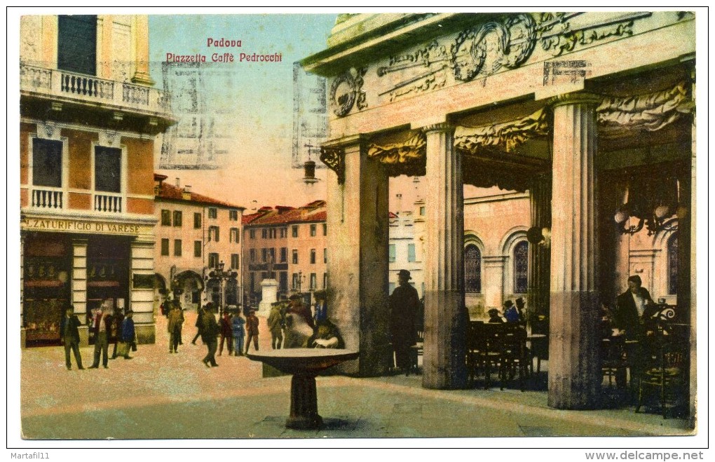CARTOLINA VIAGGIATA PADOVA 1926 (PIAZZETTA CAFFE' PEDROCCHI) - Padova (Padua)