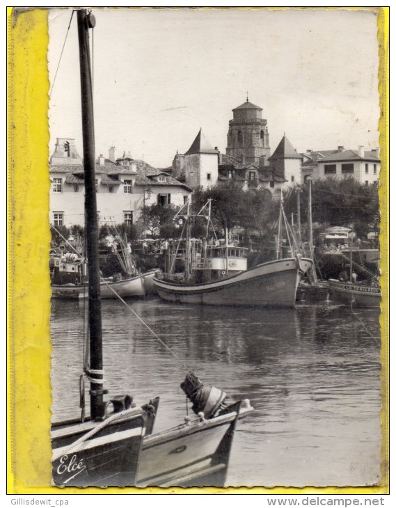 - CIBOURE C/ Hendaye - Le Port Et L'Eglise Saint Jean - Bâteaux - Ciboure