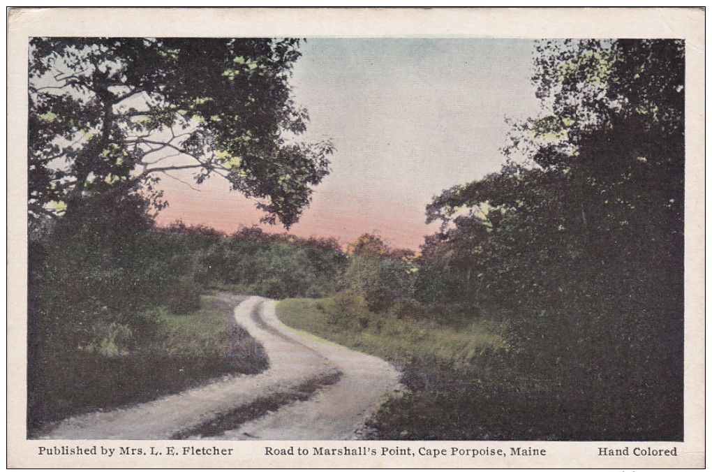 CAPE PORPOISE, Maine, 1900-1910´s; Road To Marshall's Point, Hand Colored - Other & Unclassified