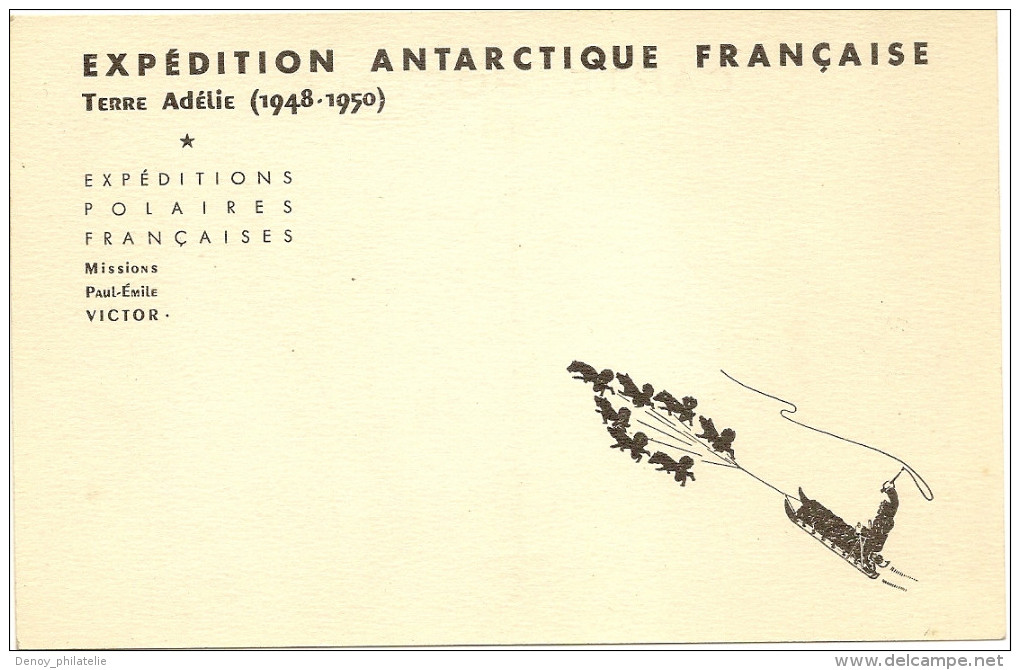 Carte Postale De L'Expedition Antarctique Francaise,Terre Adelie (1948-50) MissionsPaul Emile Victor RRR............... - ...-1955 Vorphilatelie