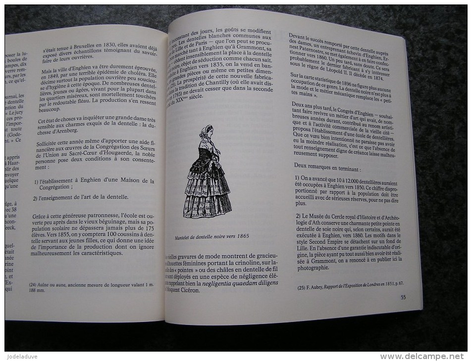 LA DENTELLE ANCIENNE EN HAINAUT Régionalisme Chimay Beaumont Ath Binche Braine Froidchapelle Gilly Mons Enghien Tournai