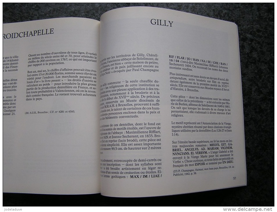 LA DENTELLE ANCIENNE EN HAINAUT Régionalisme Chimay Beaumont Ath Binche Braine Froidchapelle Gilly Mons Enghien Tournai