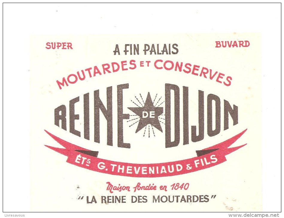 Buvard Reine De Dijon A Fin Palais Moutardes Et Conserves ETS G. Theveniaud & Fils - Mostard