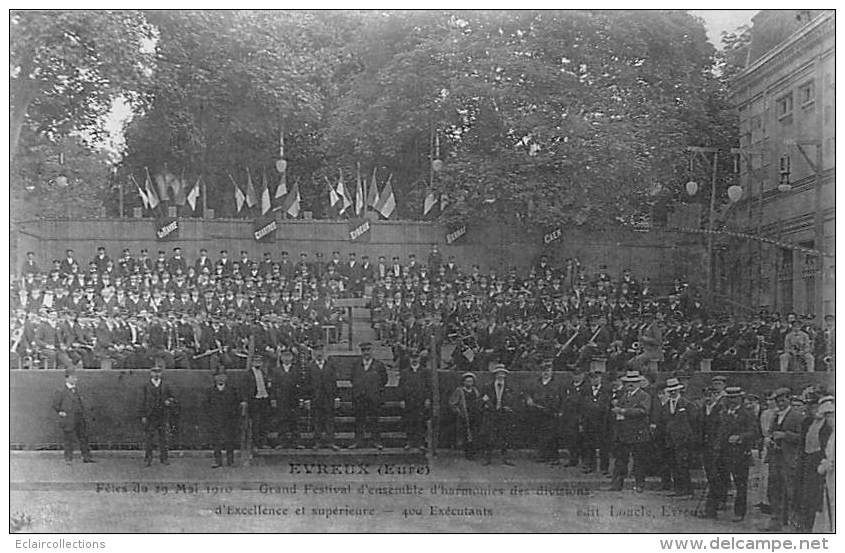 Evreux    27     Fêtes Du 29 Mai 1910  Festival D'ensemble D'harmonie.400 Exécutants - Evreux