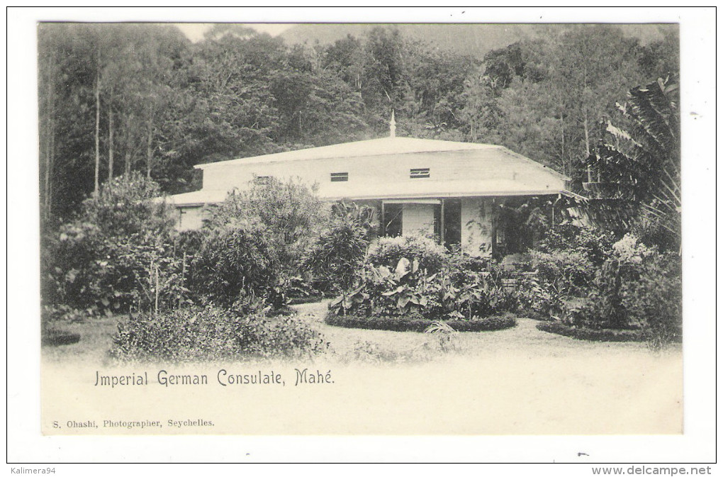 SEYCHELLES  /  MAHE  /  IMPERIAL  GERMAN  CONSULATE  /  Edit.  S. OHASHI , Photographer  ( Cpa Précurseur ) - Seychellen