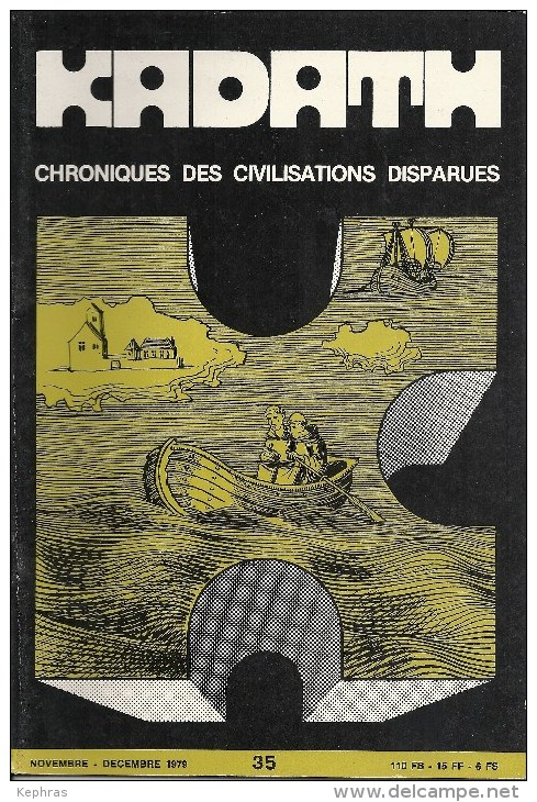 KADATH - Chronique Des Civilisations Disparues - N° 36 - History